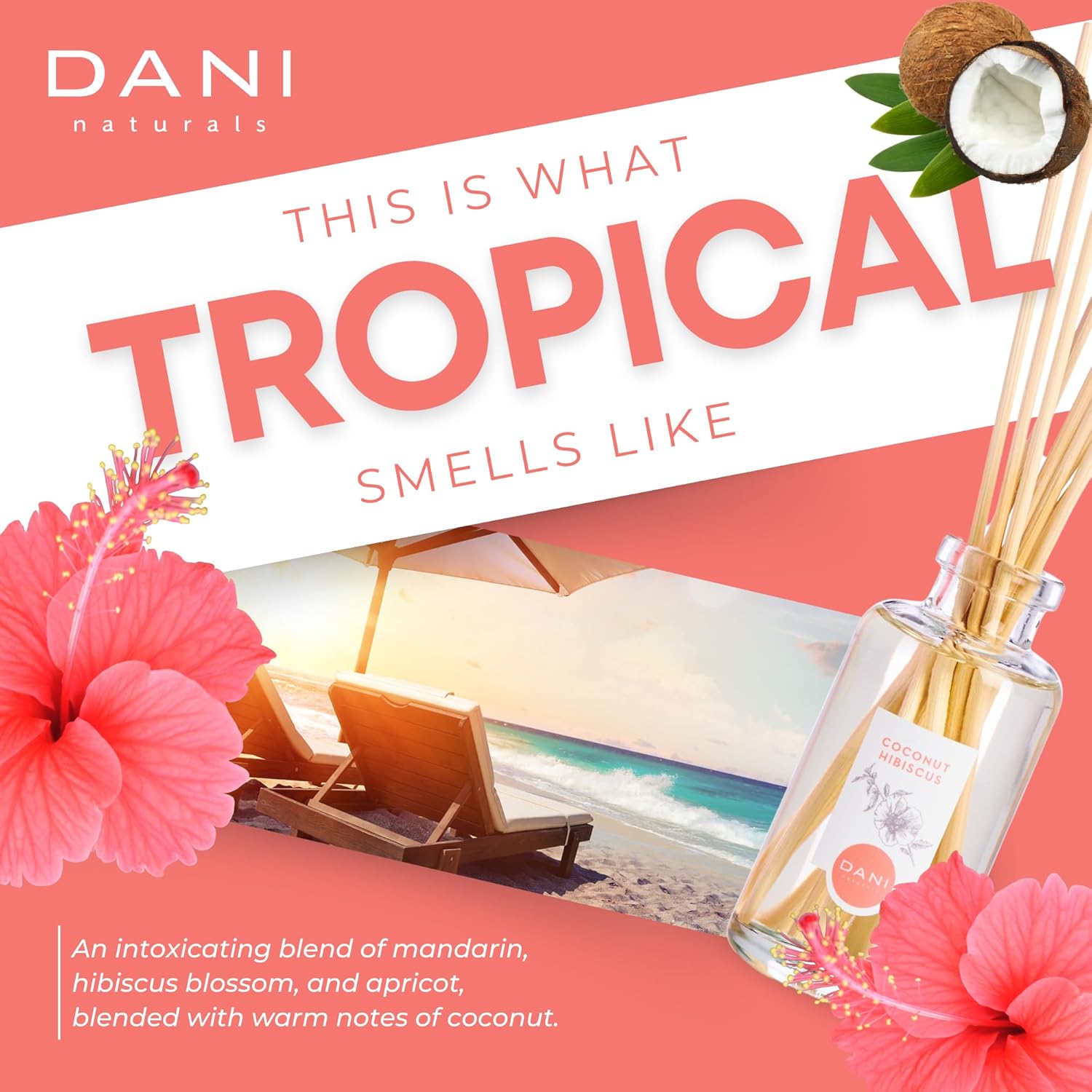 DANI Tropical Coconut Hibiscus Reed Diffuser Set - 10 Sticks 35 oz